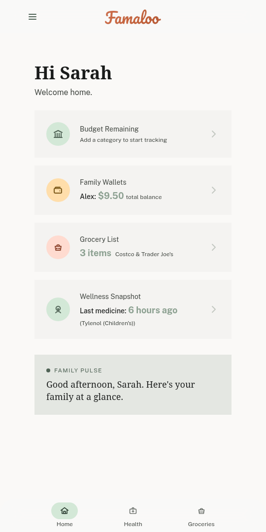 Famaloo home screen — family pulse, budget, wallet, grocery list, wellness.